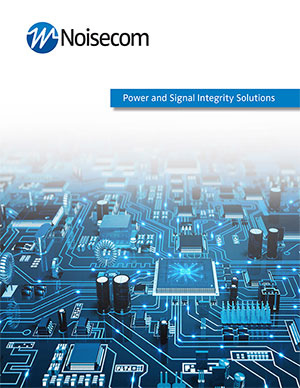 Power and Signal Integrity Solutions Power and Signal Integrity Solutions